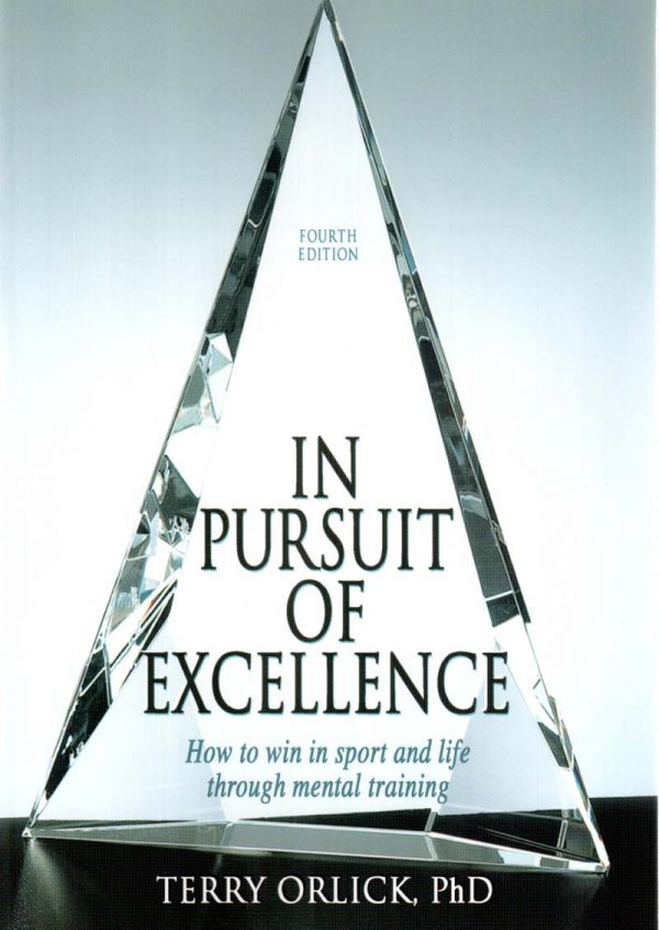 In Pursuit Of Excellence 4th